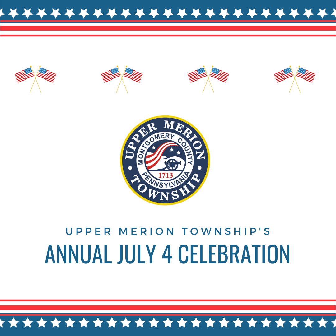 Upper Merion July 4 Celebration is Back