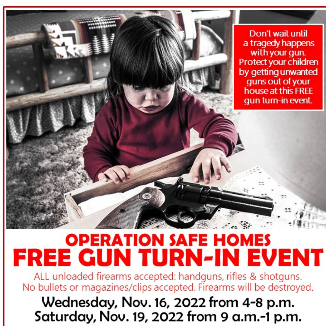 Operation Safe Homes Free Gun Turn-In Event Set for November 16 &19